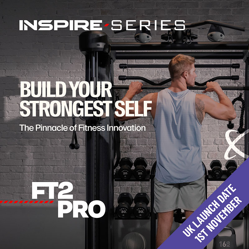 Inspire Series - Build your strongest self. FT2 Pro - UK launch date 1st November